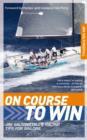 On Course to Win : Jim Saltonstall's Racing Tips for Sailors - eBook