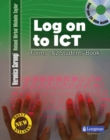 Log on to ICT Students' Book for Forms 1&2 with CDROM for Tanzania - Book