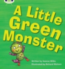 Bug Club Phonics - Phase 4 Unit 12: A Little Green Monster - Book