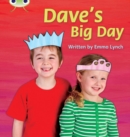 Bug Club Phonics - Phase 5 Unit 14: Dave's Big Day - Book