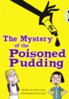 Bug Club Independent Fiction Year 5 Blue B The Mystery of the Poisoned Pudding - Book
