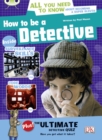 Bug Club NF Red (KS2) A/5C How to be a Detective - Book