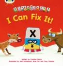 Bug Club Phonics - Phase 3 Unit 6: Alphablocks I Can Fix It! - Book