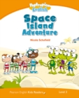 Level 3: Poptropica English Space Island Adventure - Book