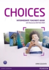 Choices Intermediate Teacher's Book & Multi-ROM Pack - Book