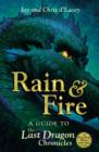 Rain and Fire: A Guide to the Last Dragon Chronicles - eBook