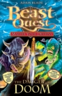 Beast Quest: Master Your Destiny: The Dagger of Doom : Book 2 - Book