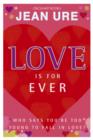 Love Is For Ever - eBook