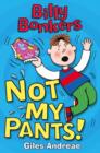 Not My Pants! - eBook