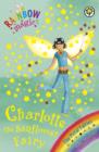 Charlie the Sunflower Fairy : The Petal Fairies Book 4 - eBook