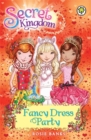 Secret Kingdom: Fancy Dress Party : Book 17 - Book