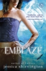 Embrace: Emblaze : Book 3 - Book