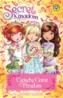 Secret Kingdom: Candy Cove Pirates : Special 6 - Book