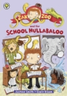 Zak Zoo and the School Hullabaloo : Book 1 - eBook