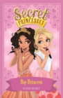 Secret Princesses: Pop Princess : Book 4 - Book