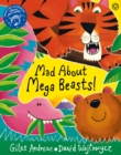 Mad About Mega Beasts! - eBook