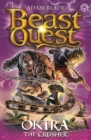 Beast Quest: Okira the Crusher : Series 20 Book 3 - Book