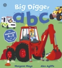 Awesome Engines: Big Digger ABC : An A to Z of things that go! - eBook