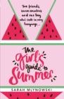 The Girl's Guide to Summer - Book