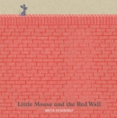 Little Mouse and the Red Wall - eBook