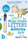 Charlie and Lola: Charlie and Lola A Very Shiny Wipe-Clean Letters Activity Book - Book