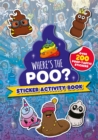 Where's the Poo? Sticker Activity Book - Book