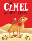 The Camel Who Had The Hump - Book