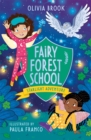 Fairy Forest School: Starlight Adventure : Book 6 - Book