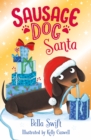 Sausage Dog Santa : Book 1 - Book