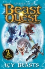 Beast Quest bind-up: Icy Beasts - eBook