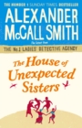 The House of Unexpected Sisters - eBook