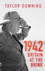 1942: Britain at the Brink - eBook