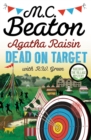 Agatha Raisin: Dead on Target - Book