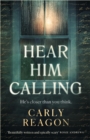 Hear Him Calling : A haunting new ghost story from the author of The Toll House - Book