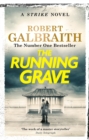 The Running Grave : Cormoran Strike Book 7 - Book