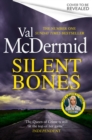 Silent Bones : The brand-new, iconic Karen Pirie thriller from the no.1 bestselling author - Book