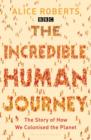 The Incredible Human Journey - Book