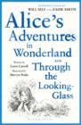 Alice's Adventures in Wonderland : AND Through the Looking Glass - Book