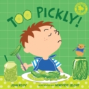 Too Pickly! - Book