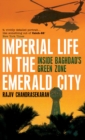 Imperial Life in the Emerald City : Inside Baghdad's Green Zone - eBook