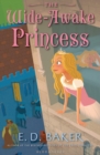 The Wide-Awake Princess - Book