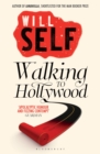 Walking to Hollywood - Book