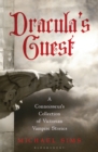 Dracula's Guest : A Connoisseur's Collection of Victorian Vampire Stories - Book