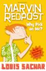 Marvin Redpost: Why Pick on Me? : Book 2 - Rejacketed - eBook