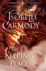 The Keeping Place : Obernewtyn Chronicles: Book Four - eBook