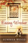 Raising Wrecker - eBook