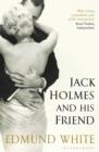 Jack Holmes and His Friend - eBook