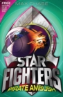 STAR FIGHTERS 7: Pirate Ambush - Book