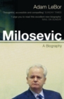 Milosevic : A Biography - eBook