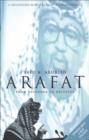Arafat : From Defender to Dictator - eBook